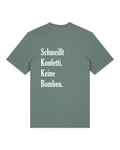 Bio-Baumwolle T-Shirt mit "Schmeißt Konfetti. Keine Bomben." - Special Edition
