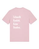 Bio-Baumwolle T-Shirt mit "Schmeißt Konfetti. Keine Bomben." - Special Edition