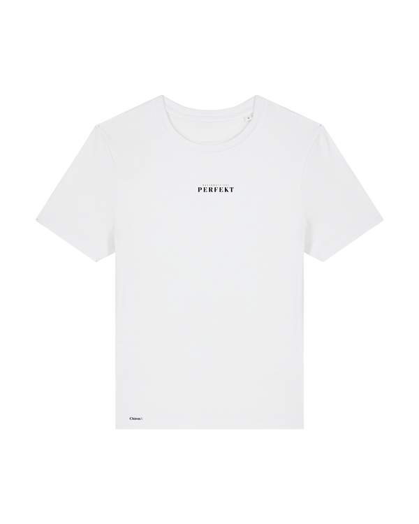 Bio-Baumwolle Frauen T-Shirt mit "Ganz & Garnicht PERFEKT"- Special Edition